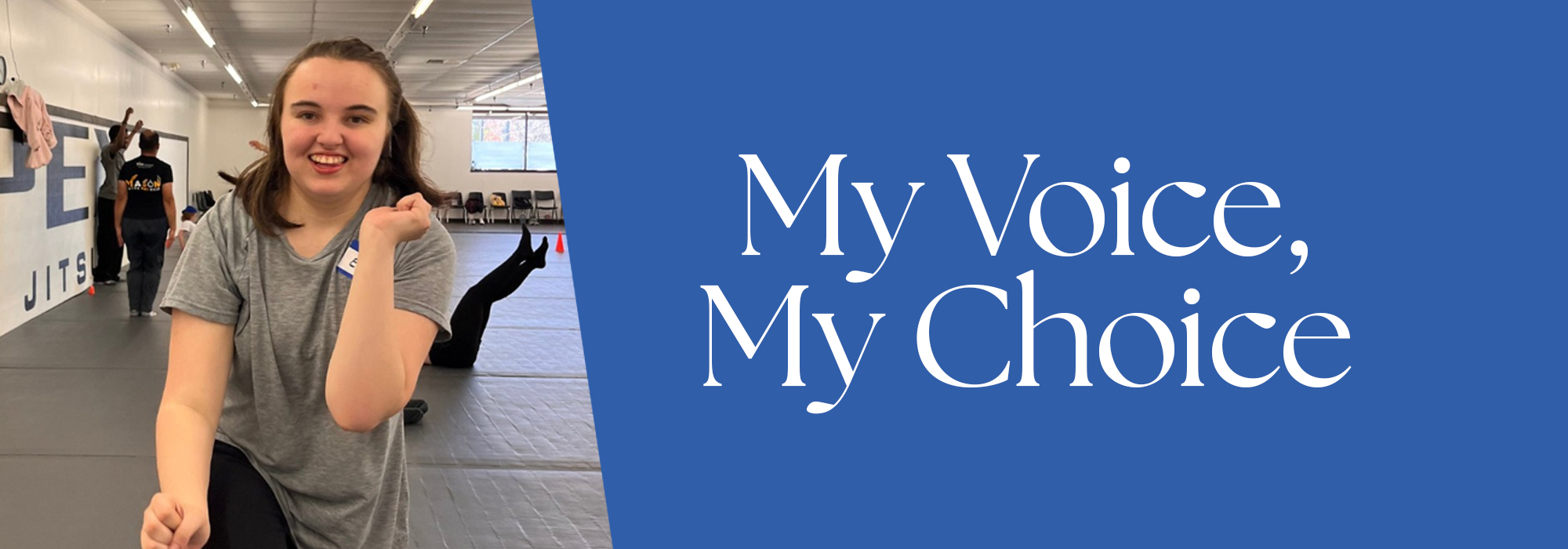 2025.0803 My Voice My Choice